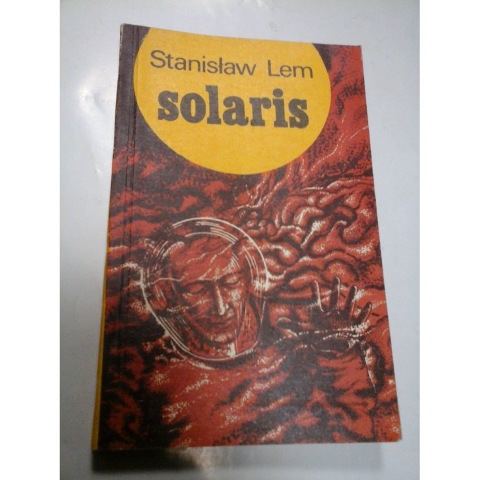 SOLARIS - STANISLAW LEM SOLARIS - STANISLAW LEM